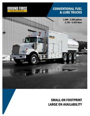 Ground Force Worldwide Conventional Fuel and Lube Trucks Specalog